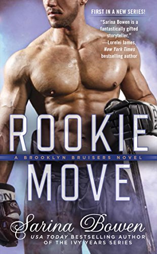 Hockey Romance Books - Rookie Move by Sarina Bowen