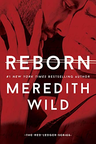Romance Thriller Books - Reborn By Meredith Wild