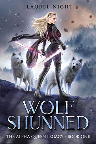 Fantasy Adult Romance Books - Wolf Shunned By Laurel Night