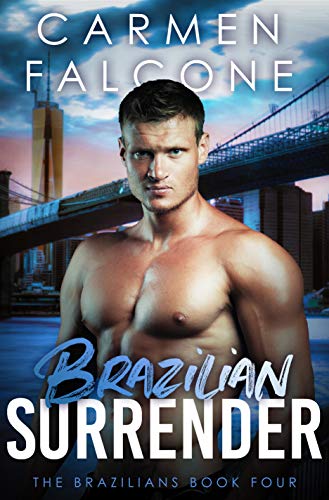 Steamy Romance Novels - Brazilian Surrender By Carmen Falcone