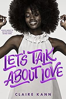 College Romance Books - Let’s Talk About Love By Claire Kann