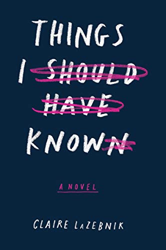 teenage romance books - Things I Should Have Known