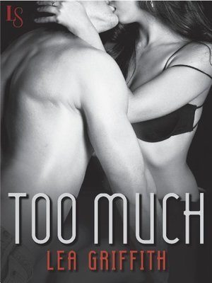 Too Much: An All or Nothing Novel
