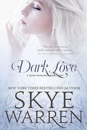 Dark Love: A Dark Romance Boxed Set