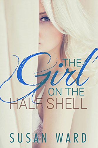 The Girl On The Half Shell