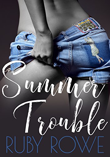 Summer Trouble
