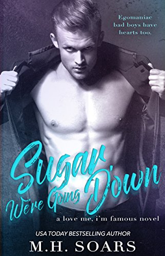 Sugar, We're Going Down