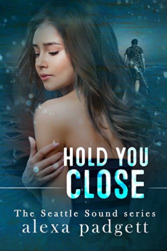 Hold You Close