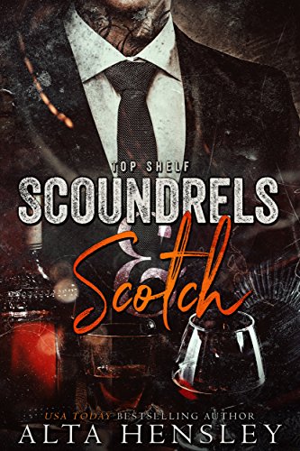 Scoundrels & Scotch