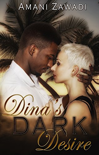 Dina's Dark Desire