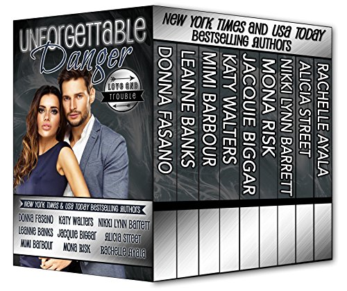 Unforgettable Danger