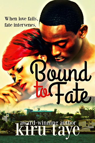 Bound to Fate