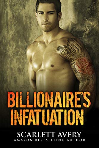 Billioanaire's Infatuation