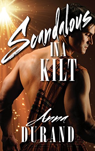 Scandalous in a Kilt