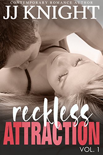 Reckless Attraction Vol. 1
