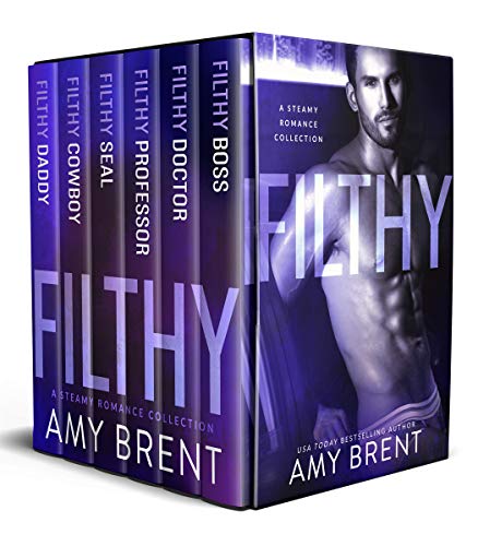 Filthy: A Steamy Romance Collection