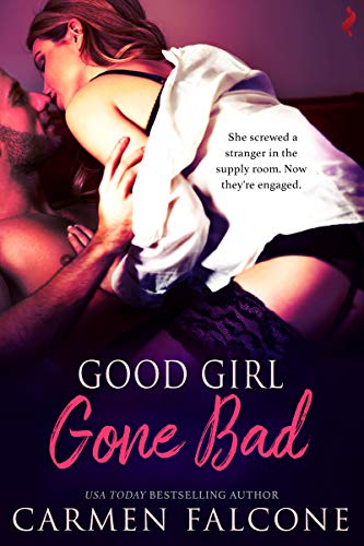 Good Girl Gone Bad (Dirty Debts Book 1)