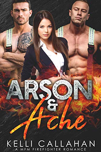 Arson & Ache