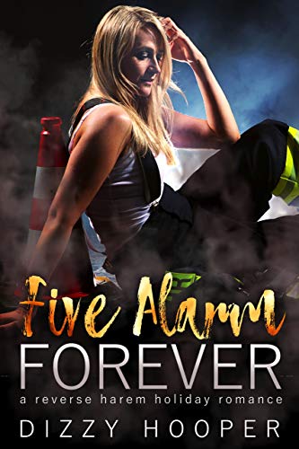 Five Alarm Forever
