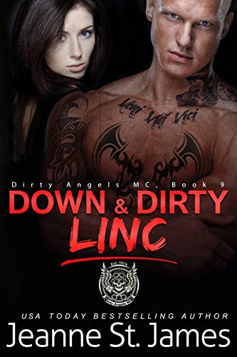 Down & Dirty: Linc