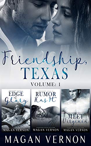 Friendship, Texas Series: Volume 1