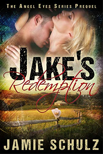 Jake's Redemption (The Angel Eyes Series Prequel)