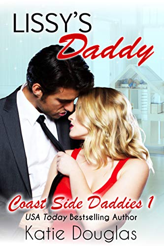 Lissy's Daddy (Coast Side Daddies Book 1)