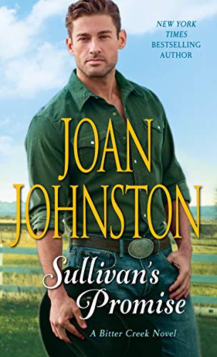 Sullivan's Promise (A Bitter Creek Novel)