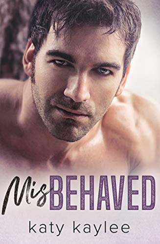 Misbehaved (Brother's Best Friend Book 4)
