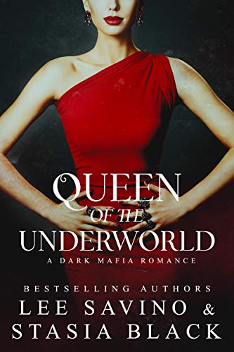 Queen of the Underworld (A Dark Mafia Romance Book 3)
