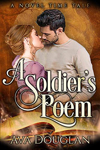 A Soldier's Poem (A Novel Time Tale Book 1)