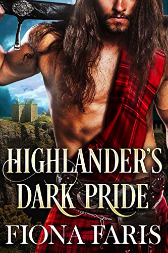 Highlander's Dark Pride (Dark Highlander Tales Book 1)
