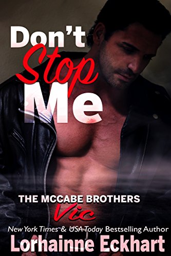 Don't Stop Me: Vic (The McCabe Brothers Book 1)