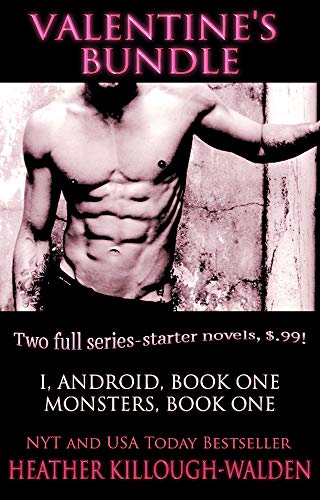 Valentine's Bundle 2020 (I, Android Book 1 and Monsters Book 1)