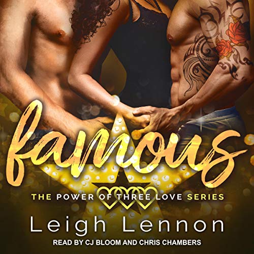 Famous (Power of Three Love Series Book 3)