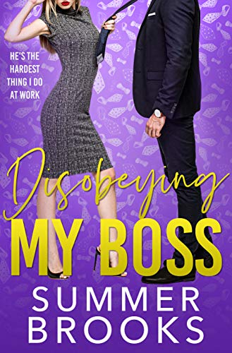 Disobeying My Boss (Lovers' Lane Book 3)