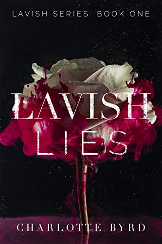 Lavish Lies
