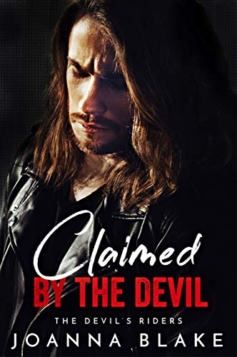 Claimed By The Devil (The Devil's Riders Book 8)
