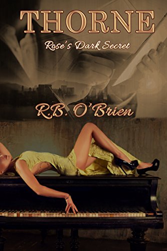 Thorne: Rose's Dark Secret (Book 2)