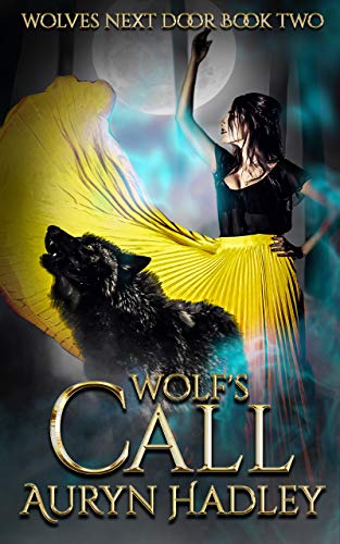Wolf's Call (Wolves Next Door Book 2)
