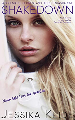 Shakedown (Soulmates - Sexiness and Secrets Book 11)