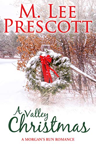 A Valley Christmas (Morgan's Run Book 10)