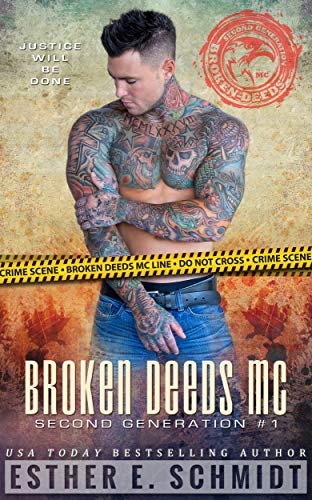 Broken Deeds MC: Second Generation (Book 1)