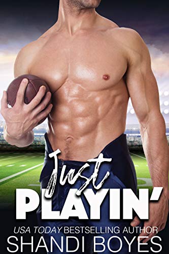 Just Playin' (Ballsy Boys Book 1)