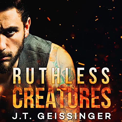 Ruthless Creatures (Queens & Monsters Book 1)