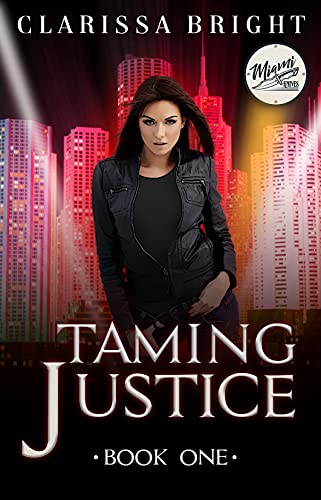 Taming Justice (Miami Knives Book 1)