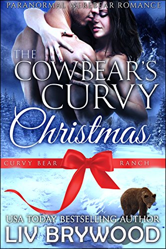 The Cowbear's Curvy Christmas (Curvy Bear Ranch Book 2)