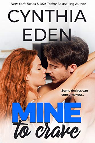 Mine to Crave (Mine - Romantic Suspense Book 4)