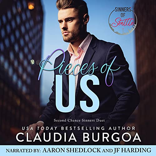 Pieces of Us (Second Chance Sinners)