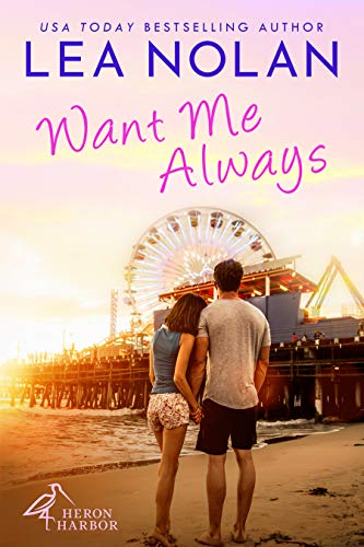 Want Me Always (Heron Harbor Book 1)